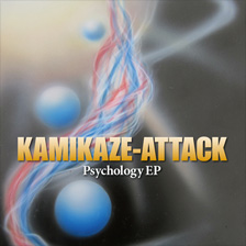 KAMIKAZE-ATTACK / Psychology EP