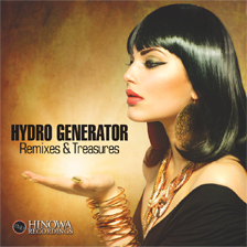 HYDRO GENERATOR / Remixes & Treasures